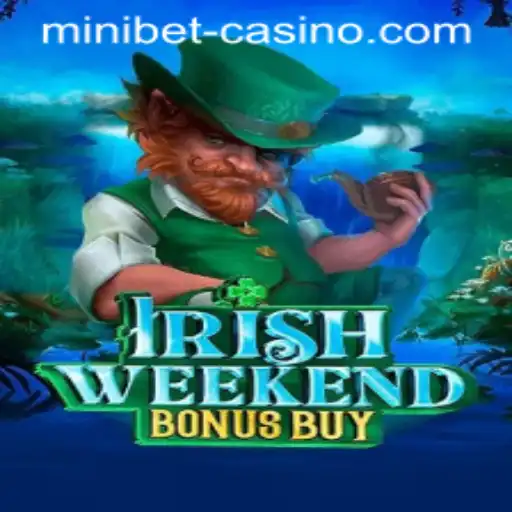 Discovering the Thrills of IrishWeekendBonusBuy: A Detailed Guide to its Features and Rules