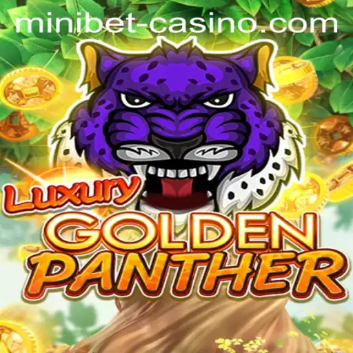 Discover the Thrills of LUXURYGOLDENPANTHER: A Unique Game Experience