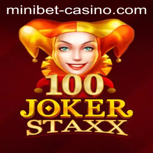 Discover the Thrilling World of 100JokerStaxx and the Intrigue of Minibet