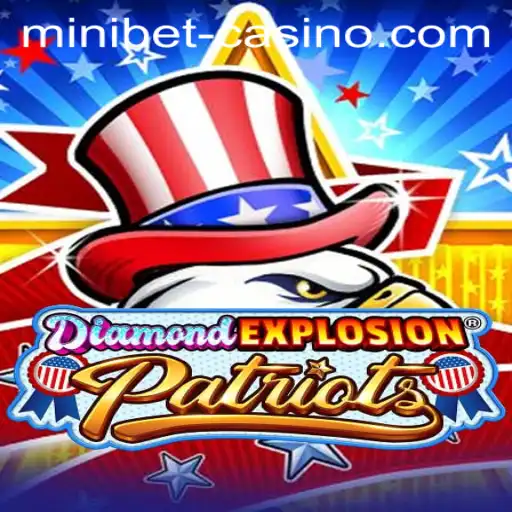 Unveiling the Thrills of DiamondExplosionPatriots: A Unique Gaming Experience