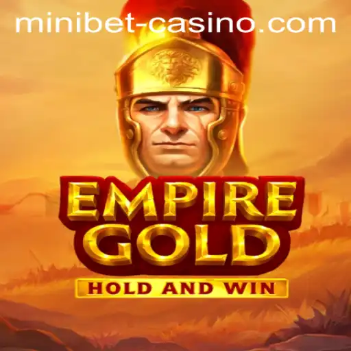 The Rise of EmpireGold and its Minibet