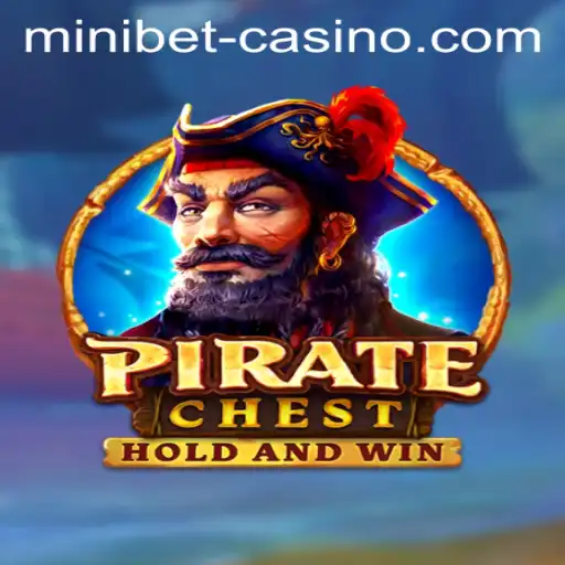 PirateChest: Unveiling the Exciting World of Minibet