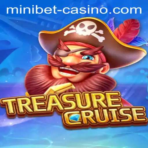 Discover the Excitement of TREASURECRUISE: A Guide to the Game and Its Minibet Feature
